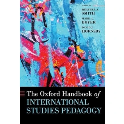 Abbildung von The Oxford Handbook of International Studies Pedagogy (Oxford Handbooks)