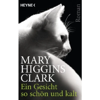 Abbildung von Ein Gesicht so schön und kalt: Roman