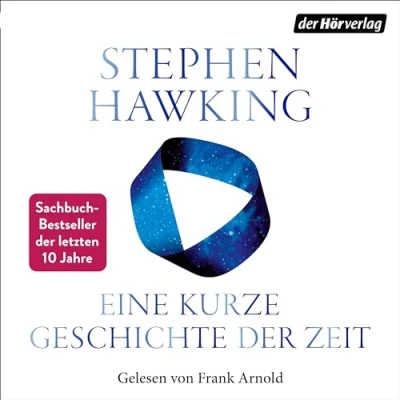 Abbildung von Eine kurze Geschichte der Zeit: Die Suche nach Urkraft des Universums