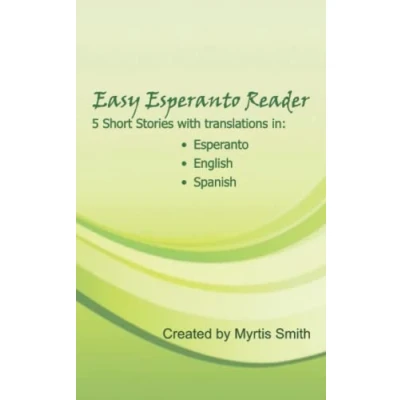 Abbildung von Easy Esperanto Reader: Short stories with translations in English and Spanish