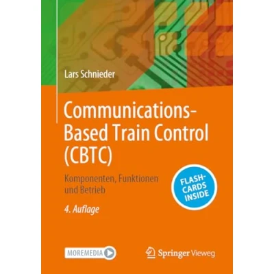 Abbildung von Communications Based Train Control (CBTC): Komponenten, Funktionen und Betrieb