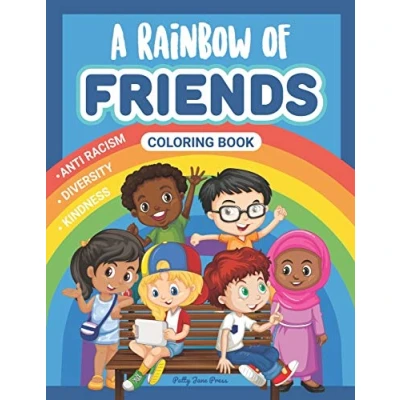 Abbildung von A Rainbow of Friends Coloring Book: Multicultural Book for Kids About Diversity, Differences and Kindness. Rhyming Children All Ages. (Diversity Book, Band 1)