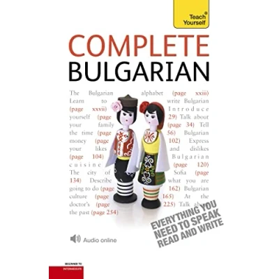 Abbildung von Complete Bulgarian Beginner to Intermediate Book and Audio Course: Learn read, write, speak understand a new language with Teach Yourself