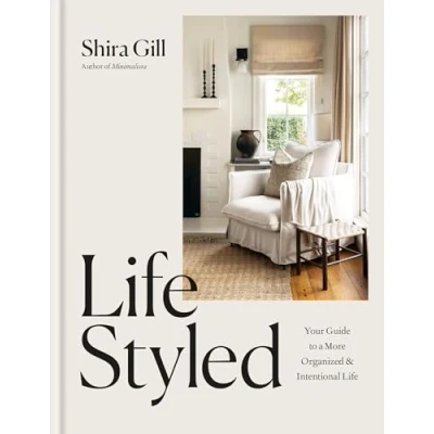 Abbildung von LifeStyled: Your Guide to a More Organized &amp; Intentional Life