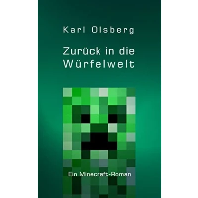 Abbildung von Zurück in die Würfelwelt Roman für Minecrafter