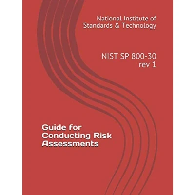 Abbildung von Guide for Conducting Risk Assessments: NIST SP 800 30 rev 1