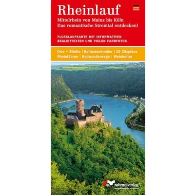 Abbildung von Rheinlauf (deutsche Ausgabe). Mittelrhein von Mainz bis Köln Das romantische Stromtal entdecken!: Flußlaufkarte mit informativen Begleittexten und ... Rheinfähren, Radwanderwege, Weinkultur