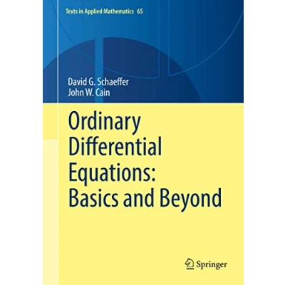 Abbildung von Ordinary Differential Equations: Basics and Beyond (Texts in Applied Mathematics, 65, Band 65)