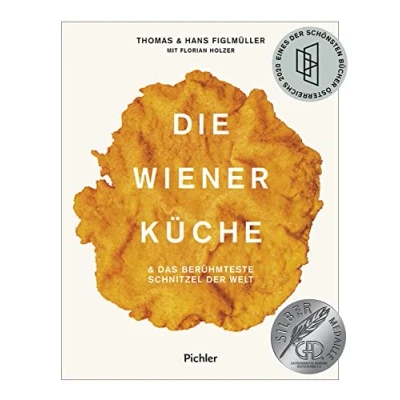Abbildung von Die Wiener Küche: &amp; das berühmteste Schnitzel der Welt