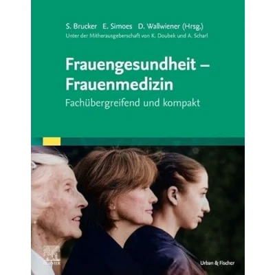 Abbildung von Frauenmedizin: Fachübergreifend und kompakt