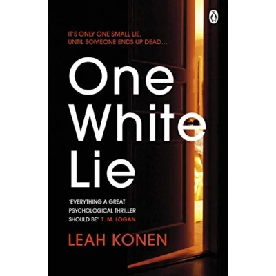Abbildung von One White Lie: The bestselling, gripping psychological thriller with a twist you won’t see coming