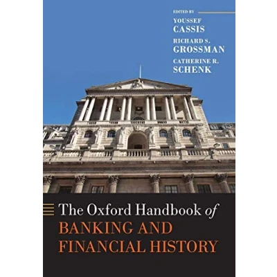 Abbildung von The Oxford Handbook of Banking and Financial History (Oxford Handbooks)