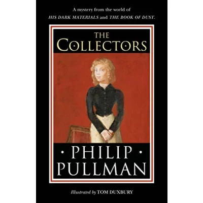 Abbildung von the Collectors: A short story from world of His Dark Materials and Book Dust