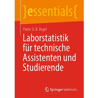 Abbildung von Laborstatistik für technische Assistenten und Studierende (essentials)