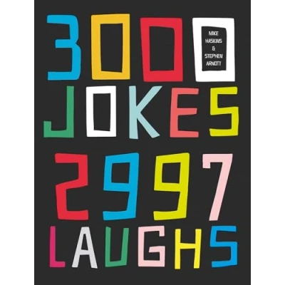 Abbildung von 3000 Jokes, 2997 Laughs: An enormous collection of 3,000 one liners, puns and stories to make you laugh out loud