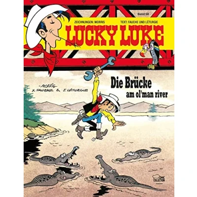 Abbildung von Lucky Luke 68: Die Brücke am Ol&#039;Man River