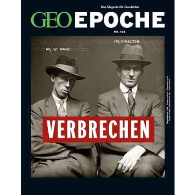 Abbildung von GEO Epoche / 106/2020 Verbrechen der Vergangenheit: Das Magazin für Geschichte
