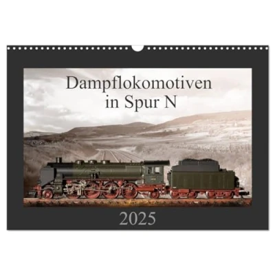 Abbildung von Dampflokomotiven in Spur N (Wandkalender 2025 DIN A3 quer), CALVENDO Monatskalender