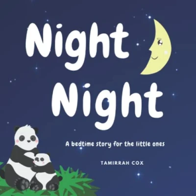 Abbildung von Night Night: A bedtime story for the little ones