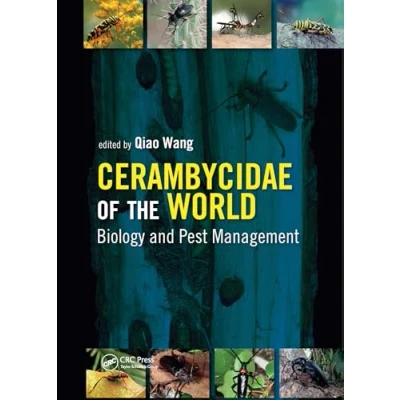 Abbildung von Cerambycidae of the World: Biology and Pest Management (Contemporary Topics in Entomology)