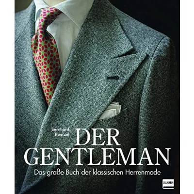 Abbildung von der Gentleman: Das große Buch klassischen Herrenmode