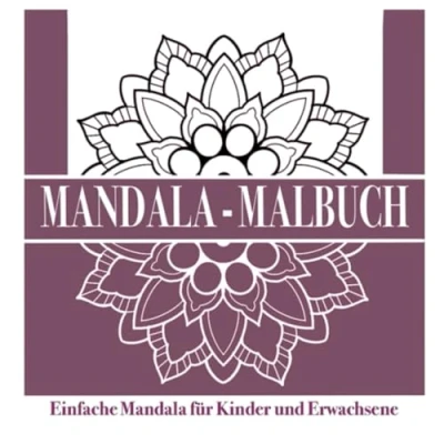 Abbildung von Mandala Malbuch: Malbuch für Kinder und Erwachsene 50 verschiedene zum Ausmalen Entspannen Stressabbau im Alltag