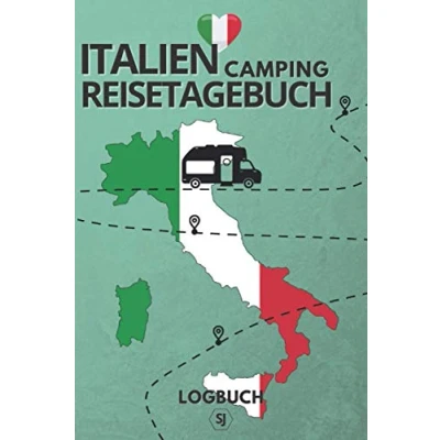 Abbildung von Italien Camping Reisetagebuch Logbuch: Für Camper zum schnellen Eintragen während der Reise Format A5 ca. 150 Seiten