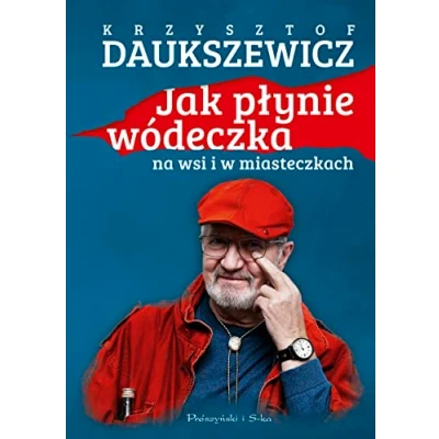 Abbildung von Jak płynie wódeczka na wsi i w miasteczkach