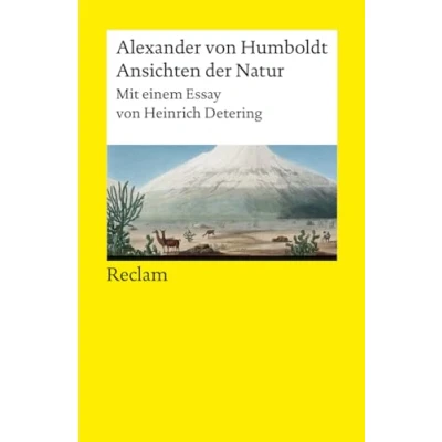 Abbildung von Ansichten der Natur: Mit einem Essay von Heinrich Detering (Reclams Universal Bibliothek)