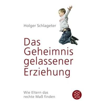 Abbildung von das Geheimnis gelassener Erziehung: Wie Eltern rechte Maß finden