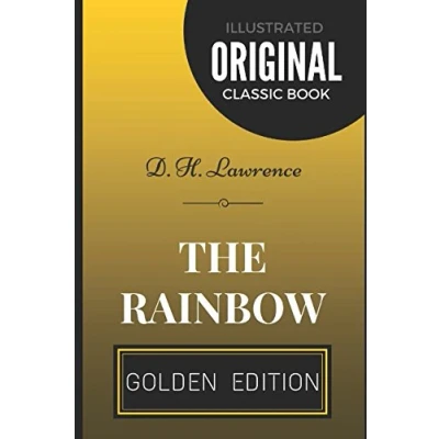 Abbildung von The Rainbow: By D. H. Lawrence Illustrated