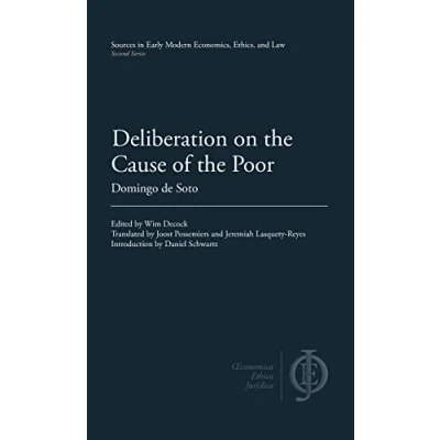 Abbildung von Deliberation on the Cause of Poor (Sources in Early Modern Economics, Ethics, and Law)