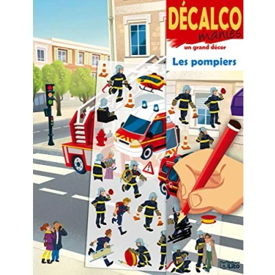 Abbildung von Decalcomanies sur un grand décor Les Pompiers Dès 5 ans