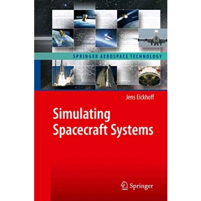 Abbildung von Simulating Spacecraft Systems (Springer Aerospace Technology)