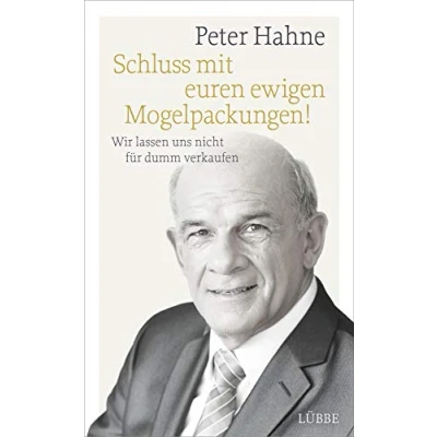 Abbildung von Schluss mit euren ewigen Mogelpackungen!: Wir lassen uns nicht für dumm verkaufen