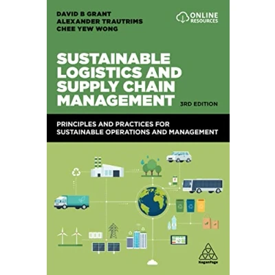 Abbildung von Sustainable Logistics and Supply Chain Management: Principles Practices for Operations Management