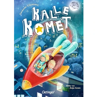 Abbildung von Kalle Komet 1: Großes Abenteuer mit Kuschelfaktor, perfekt für Gute Nacht Rituale Kinder ab 5 Jahren