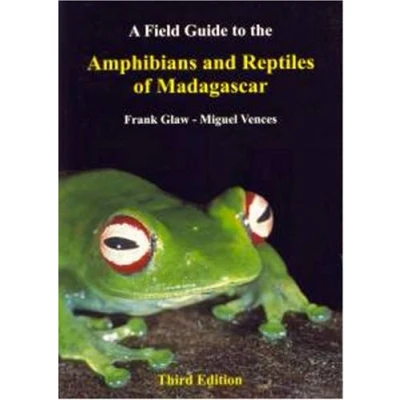 Abbildung von A Field Guide to the Amphibians and Reptiles of Madagascar