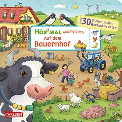 Abbildung von Hör mal (Soundbuch): Wimmelbuch: Auf dem Bauernhof: Zum Hören, Suchen und Mitraten ab 2,5 Jahren. Ein wimmeliger Mitmachspaß