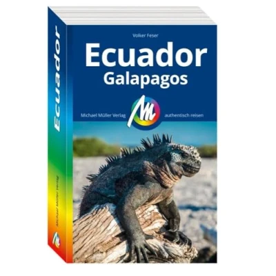Abbildung von Ecuador Reiseführer Michael Müller Verlag: Individuell reisen mit vielen praktischen Tipps. (MM Reisen)