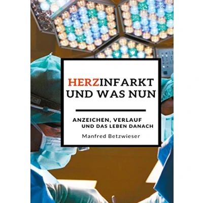 Abbildung von Herzinfarkt: und was nun?