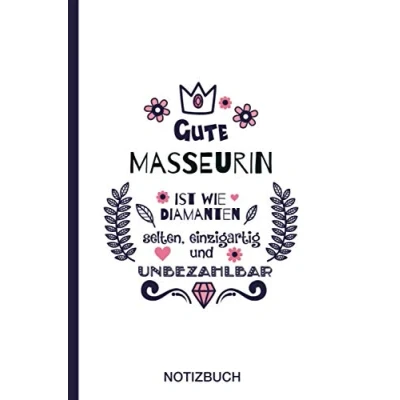 Abbildung von Gute Masseurin ist wie Diamanten selten, einzigartig und unbezahlbar: A5 Notizbuch als Geschenk für eine /punktiert Geschenke zum GeburtstagGeburtstagsgeschenk Kollegin