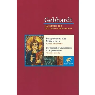 Abbildung von Handbuch der deutschen Geschichte in 24 Bänden. Bd.1: Perspektiven des Mittelalters. Europäische Grundlagen