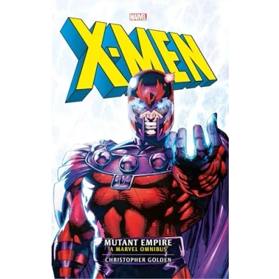 Abbildung von Marvel Classic Novels X Men: The Mutant Empire Omnibus (Marvel Classics Novels, 1, Band 1)