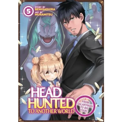 Abbildung von Headhunted to Another World: From Salaryman Big Four! Vol. 5