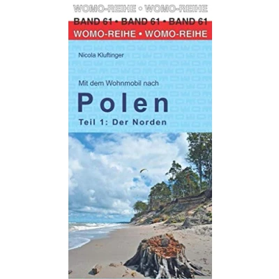 Abbildung von Mit dem Wohnmobil nach Polen: Teil 1: Der Norden (Womo Reihe, Band 61)