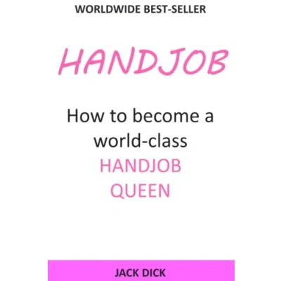 Abbildung von Handjob: How to become a world class handjob queen