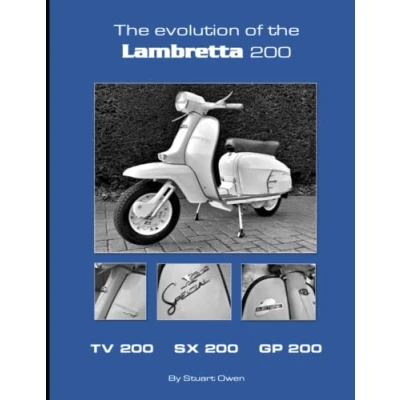 Abbildung von THE EVOLUTION OF Lambretta 200: TV 200 SX GP (The history series)