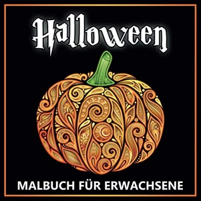 Abbildung von Halloween Malbuch für Erwachsene: Herbst Zen inspiriertes Beschäftigungsbuch kreative Entfaltung, Stressbewältigung und Entspannung mit schönen Kürbis Motiven Tolles Geschenk Mädchen