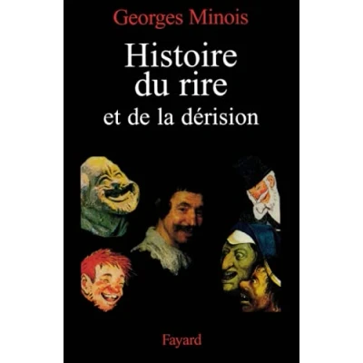 Abbildung von Histoire du rire et de la dérision